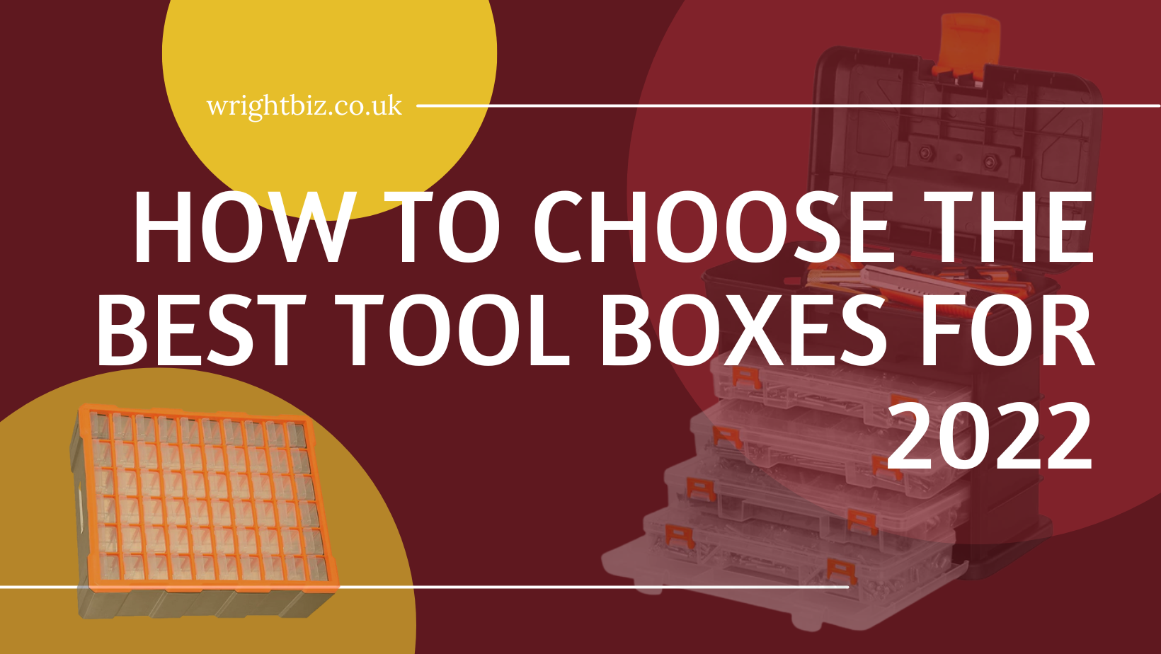 How to choose the best tool boxes for 2023