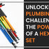 Unlocking Plumbing Challenges: The Power of a Hex Key Set